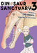 Dinosaur Sanctuary Vol. 3 (Dinosaurs Sanctuary