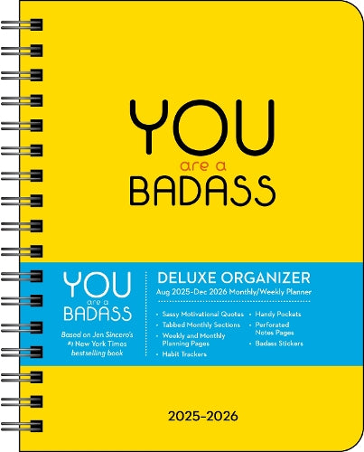 You Are a Badass Deluxe Organizer 17-Month 2025-2026 Weekly/Monthly Planner