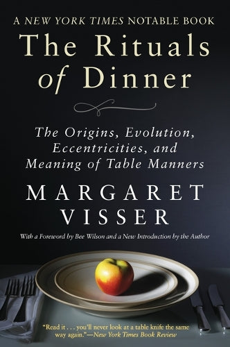 The Rituals of Dinner