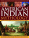 Illustrated Encyclopedia of American Indian Mythology