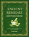 Ancient Remedies Revived Book