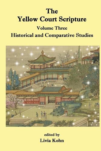 The Yellow Court Scripture, Volume 3