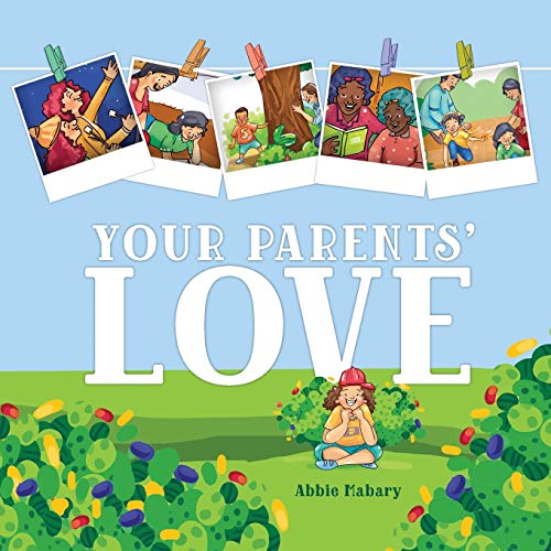 Your Parents Love