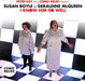 Susan Boyle and Geraldine McQueen: I Know Him So Well