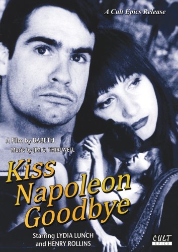 Kiss Napoleon Goodbye [Dvd]