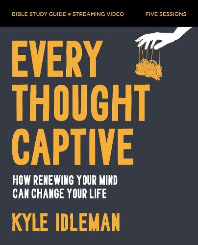 Every Thought Captive Bible Study Guide plus Streaming Video