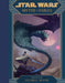 Star Wars: Myths & Fables