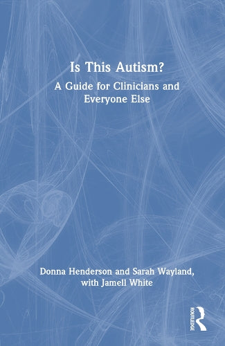 Is This Autism?