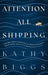 Attention All Shipping