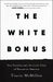 The White Bonus