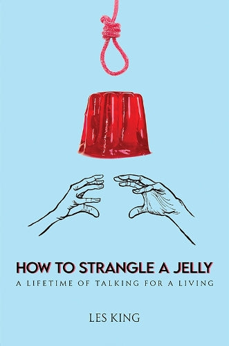 How to Strangle a Jelly