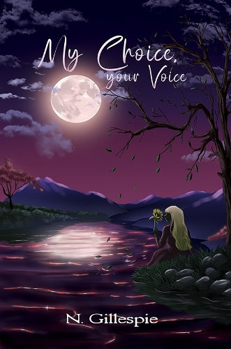 My Choice, Your Voice