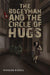 The Bogeyman and the Circle of Hugs