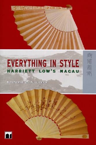 Everything in Style – Harriett Low′s Macau