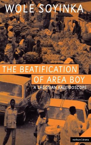 The Beatification of Area Boy (Methuen Modern Plays