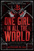 One Girl In All The World