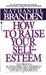 How to Raise Your Self-Esteem