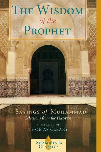 The Wisdom of the Prophet