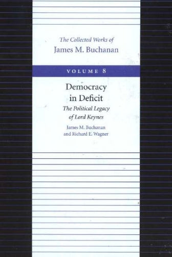 Democracy in Deficit -- The Political Legacy of Lord Keynes
