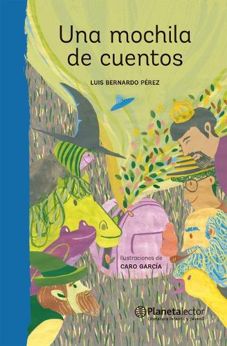 Una Mochila de Cuentos / A Bag Full of Stories
