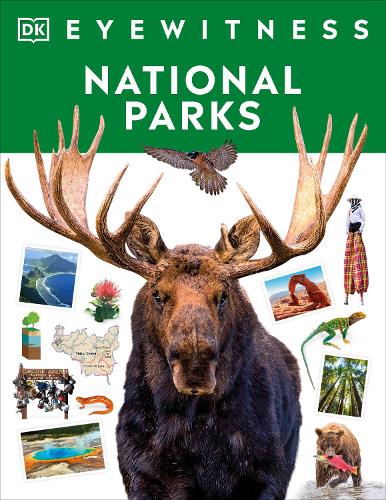 Eyewitness National Parks (DK Eyewitness