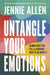 Untangle Your Emotions