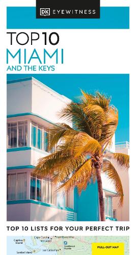 DK Eyewitness Top 10 Miami and the Keys (Pocket Travel Guide