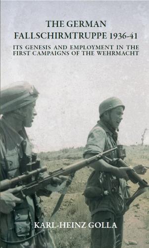 The German Fallschirmtruppe 1936-41