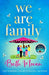 We Are Family