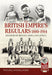 The British Empire’s Regulars 1880 - 1914