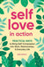 Self-Love in Action