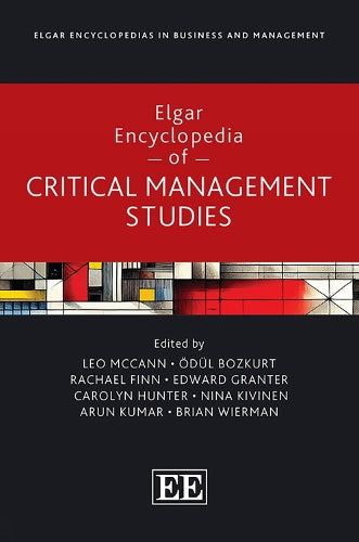 Elgar Encyclopedia of Critical Management Studies