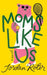 Moms Like Us