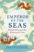 Emperor of the Seas