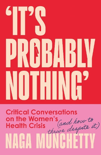 It’s Probably Nothing