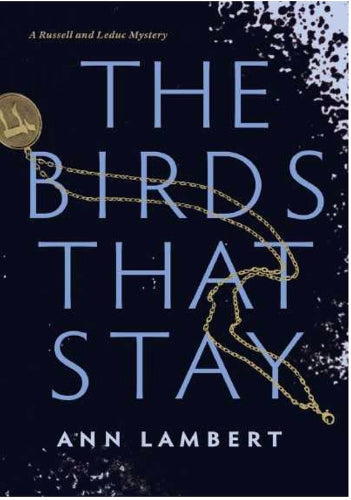 The Birds That Stay