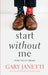 Start Without Me