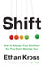 Shift