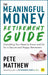 The Meaningful Money Retirement Guide
