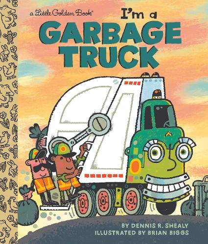 I'm a Garbage Truck (Little Golden Book
