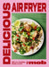 Delicious Air Fryer by Mob