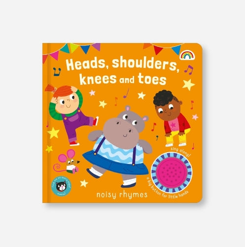 Noisy rhymes - Heads shoulders knees and toes