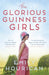 The Glorious Guinness Girls