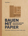 Bauen Mit Papier
