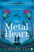 The Metal Heart