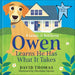 Owen Learns He Has What It Takes