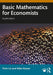 Basic Mathematics for Economists