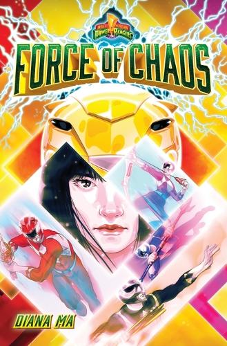 Force of Chaos (Mighty Morphin Power Rangers Book 1) (A Mighty Morphin Power Rangers Novel