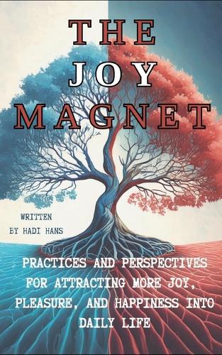 The Joy Magnet