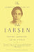 The Complete Fiction of Nella Larsen